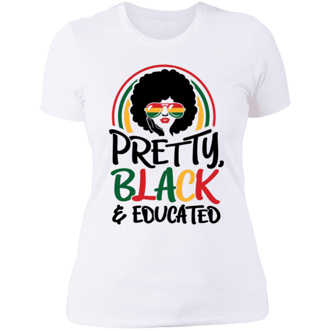 Pretty, Black, & Educated - Statement Tee & Hoodie