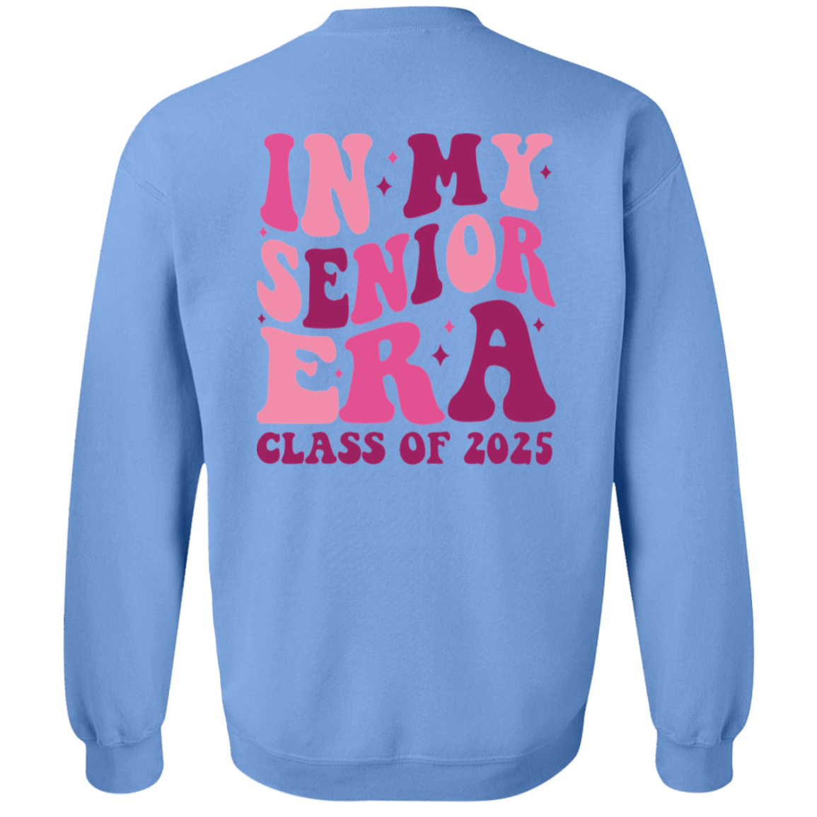 In My Senior Era | Class of 2025 Sweatshirt