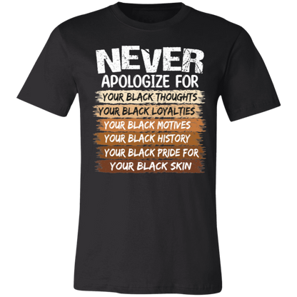 Never Apologize Black Pride Tee & Hoodie