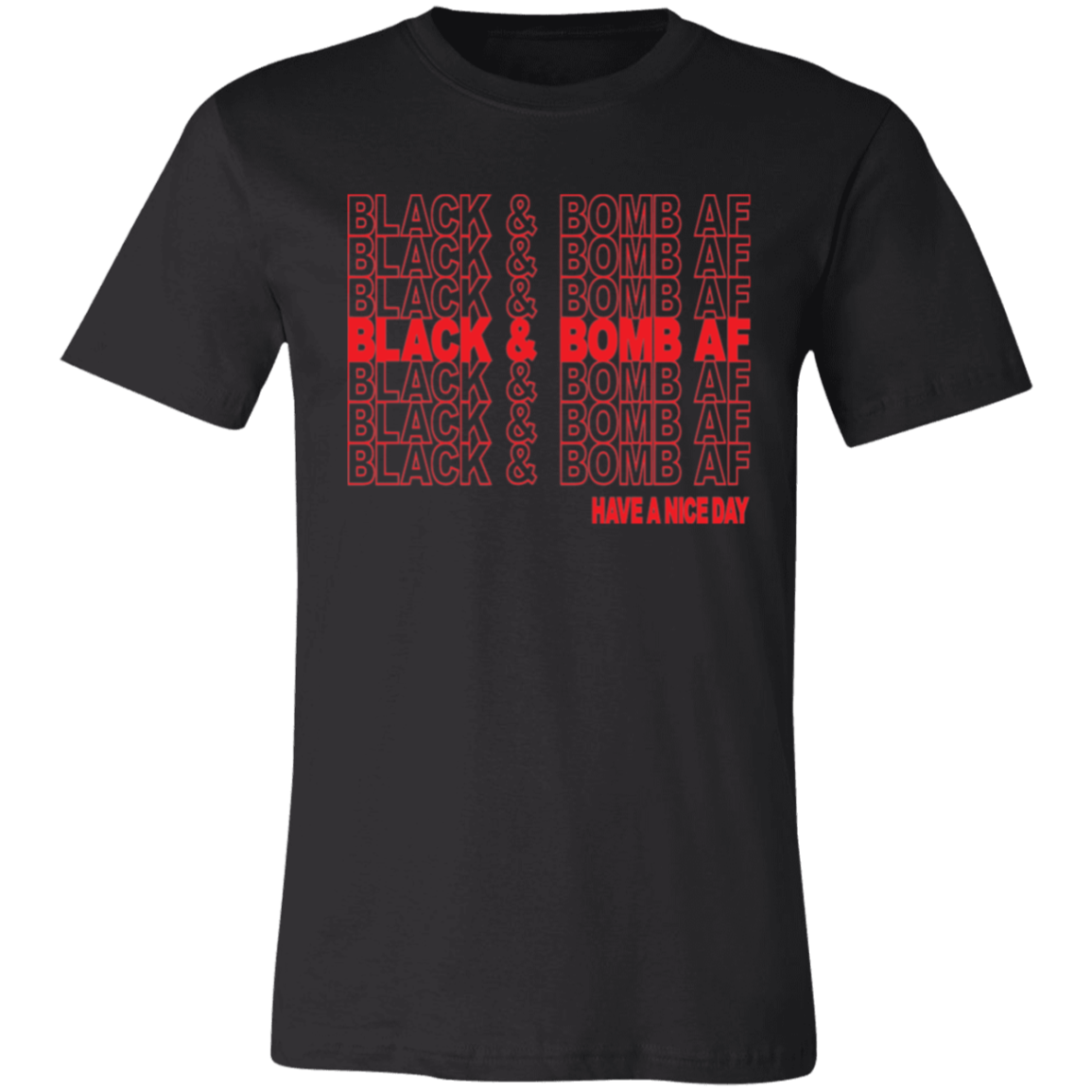 Black & Bomb AF - Statement Tee & Hoodie