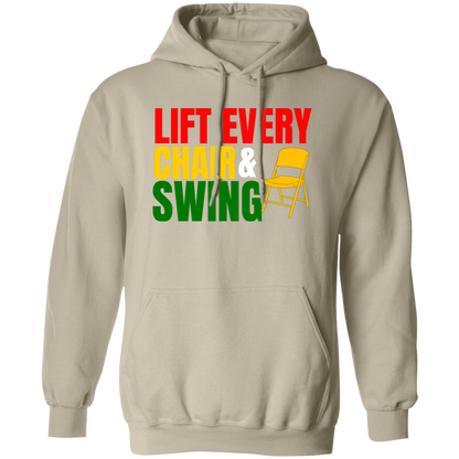 "Lift Every Chair & Swing" Tee and Hoodie