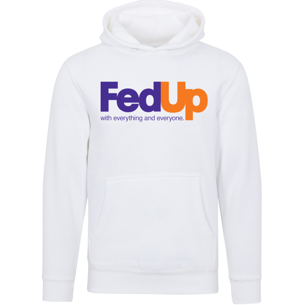 Fed Up Tee & Hoodie