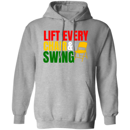 "Lift Every Chair & Swing" Tee and Hoodie