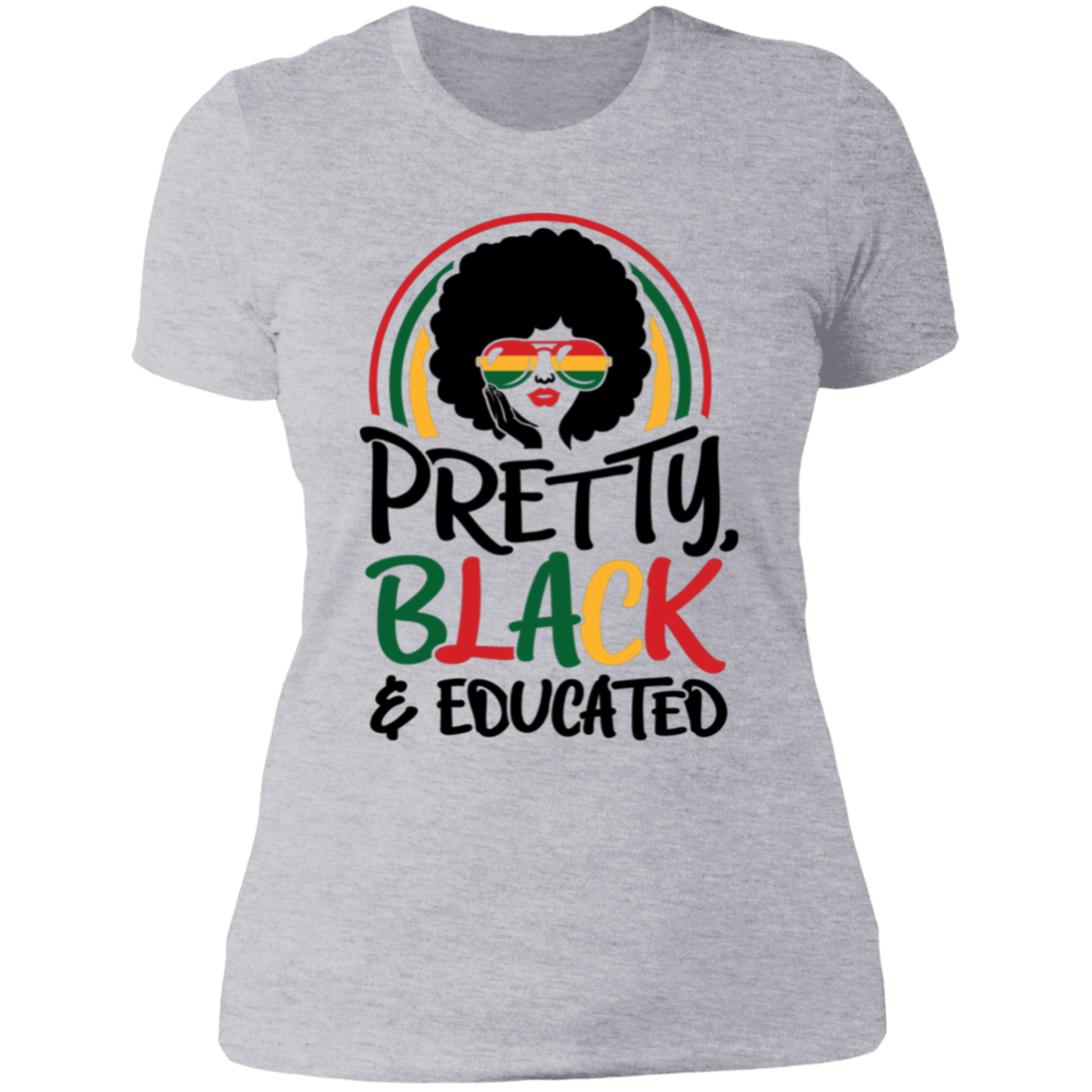 Pretty, Black, & Educated - Statement Tee & Hoodie