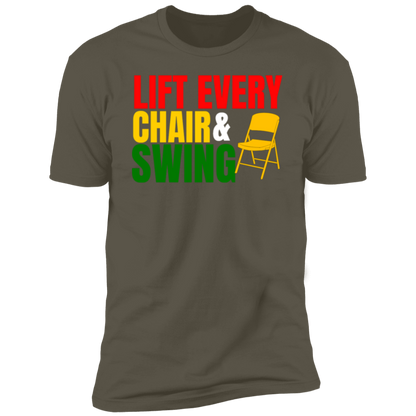 "Lift Every Chair & Swing" Tee and Hoodie