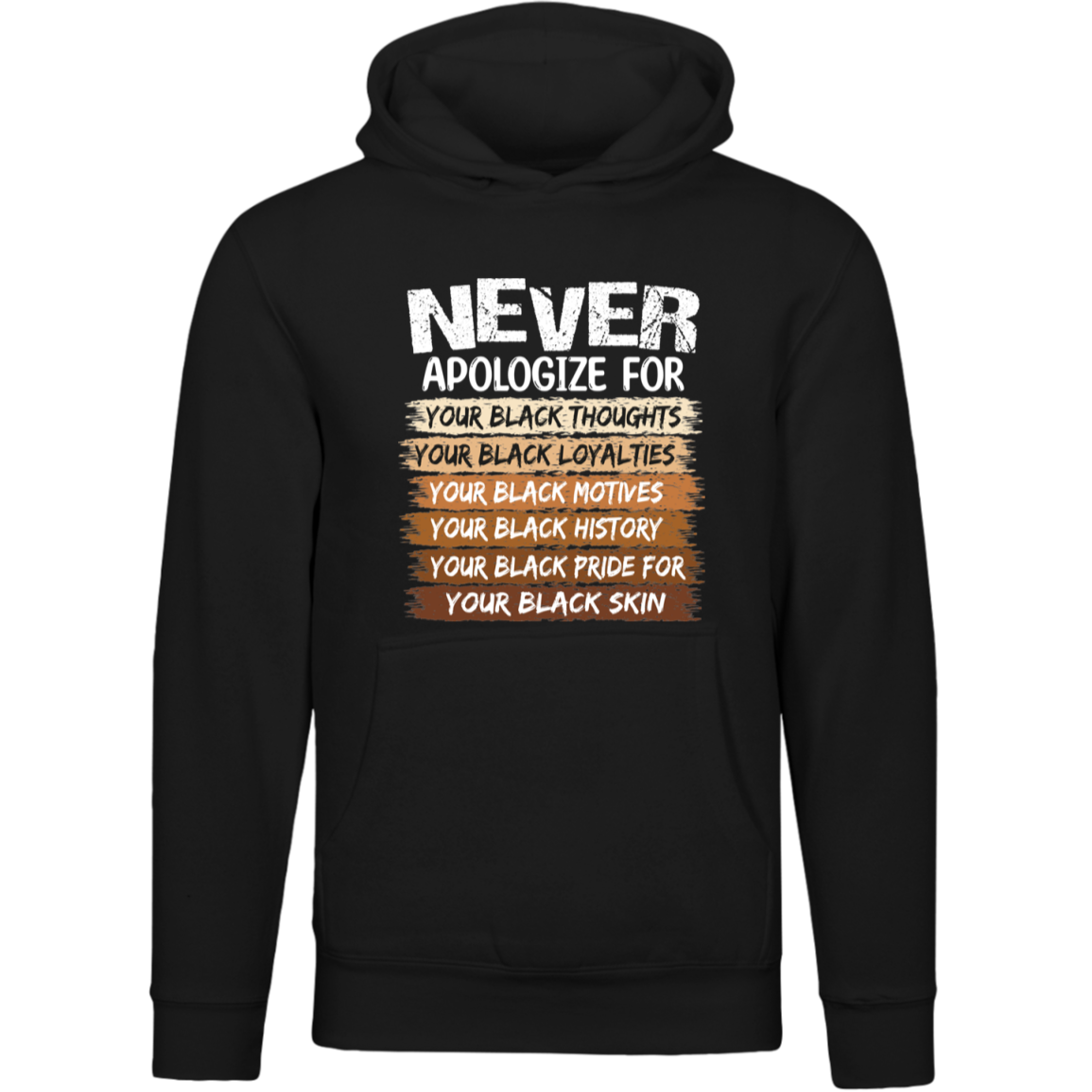 Never Apologize Black Pride Tee & Hoodie