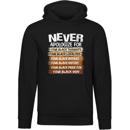 Never Apologize Black Pride Tee & Hoodie