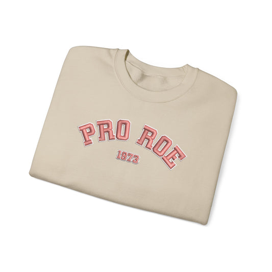 Pro Roe Varsity Embroidered Sweatshirt